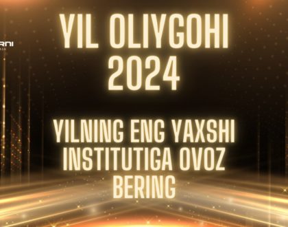 YIL OLIYGOHI KO'RIK TANLOVINING YILNING ENG YAXSHI INSTITUTI 2024 NOMINATSIYASI